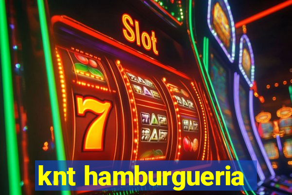 knt hamburgueria